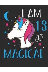 I Am 13 and Magical
