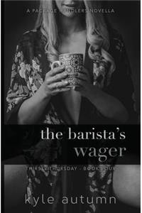 The Barista's Wager (Thirsty Thursday #4)