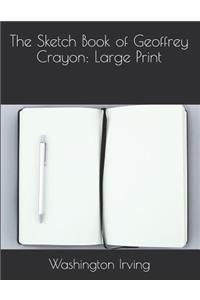 The Sketch Book of Geoffrey Crayon