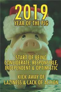 2019 Year of the Pig