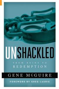 Unshackled