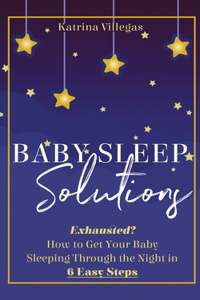 Baby Sleep Solutions