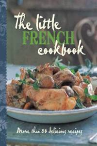 The Little French Cookbook