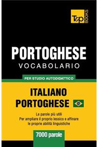 Portoghese Vocabolario - Italiano-Portoghese - per studio autodidattico - 7000 parole