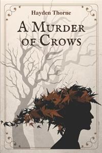 Murder of Crows