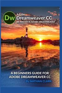 BEGINNERS GUIDE FOR ADOBE DREAMWEAVER CC