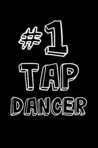#1 Tap Dancer