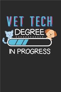 Vet Tech Degree In Progress