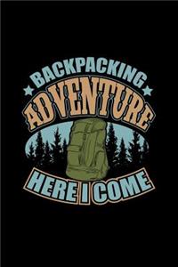 Backpacking Adventure Here I Come