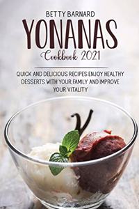 Yonanas Cookbook 2021