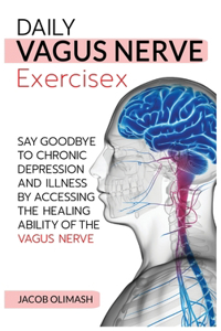 Daily Vagus Nerve Exercises