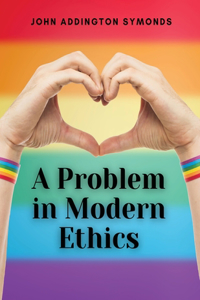 Problem in Modern Ethics