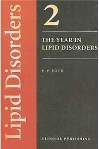 The Year in Lipid Disorders Vol 2