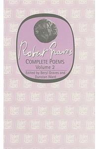 Robert Graves: Complete Poems Volume 2