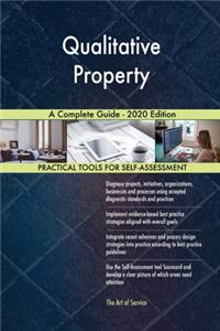 Qualitative Property A Complete Guide - 2020 Edition