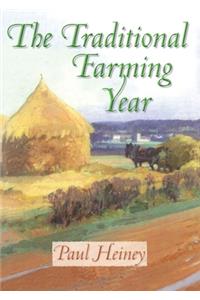 The Traditional Farming Year