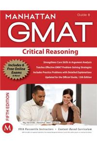 Critical Reasoning GMAT Strategy Guide