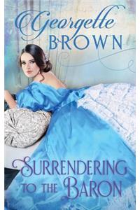 Surrendering to the Baron