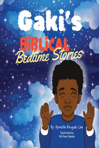 Gaki's Biblical Bedtime Stories