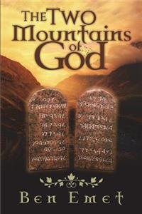 The Two Mountains of God