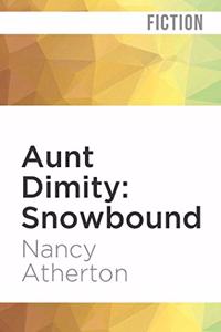 Aunt Dimity: Snowbound