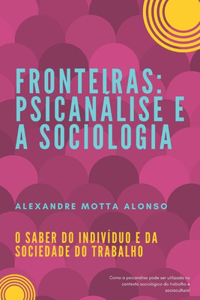 Psicanálise E a Sociologia