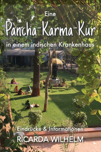 Eine Pancha-Karma-Kur in einem indischen Krankenhaus