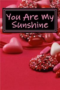 You Are My Sunshine