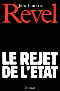 Le rejet de l'Etat