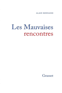 Les mauvaises rencontres