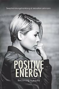 Positive Energy