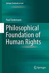 Philosophical Foundation of Human Rights