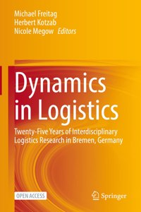 Dynamics in Logistics