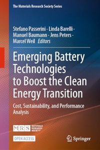 Emerging Battery Technologies to Boost the Clean Energy Transition