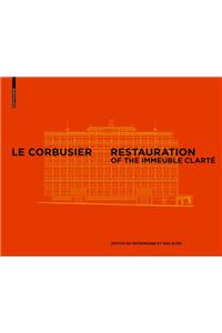 Le Corbusier & Pierre Jeanneret - Restoration of the Clarte Building, Geneva