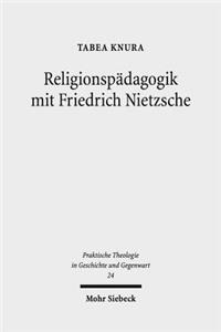 Religionspädagogik mit Friedrich Nietzsche