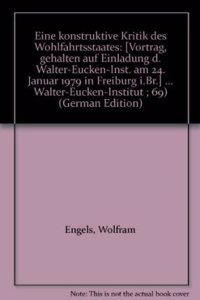 Eine Konstruktive Kritik Des Wohlfahrtsstaates