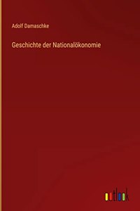 Geschichte der Nationalökonomie