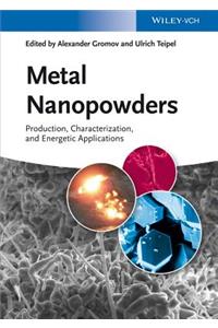 Metal Nanopowders