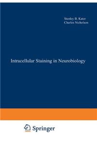 Intracellular Staining in Neurobiology