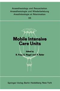 Mobile Intensive Care Units