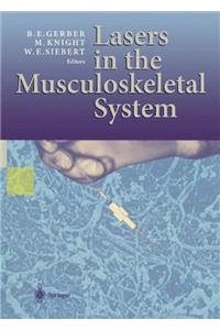 Lasers in the Musculoskeletal System