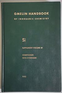 Silicon and Noble Gases, Silicon and Hydrogen (Including SiHn-Oxygencompounds)