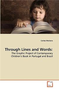 Through Lines and Words