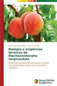 Biologia e exigências térmicas de Diachasmimorpha longicaudata