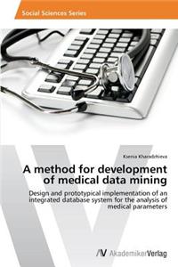 method for development of medical data mining
