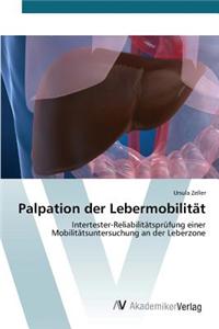 Palpation der Lebermobilität