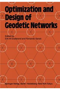 Optimization and Design of Geodetic Networks