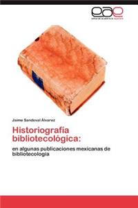 Historiografia Bibliotecologica