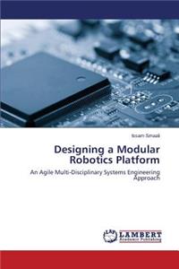 Designing a Modular Robotics Platform